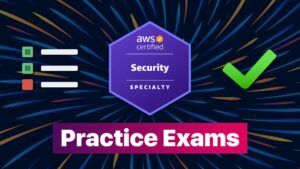 Cybr's AWS Certified Security Specialty Practice Exams