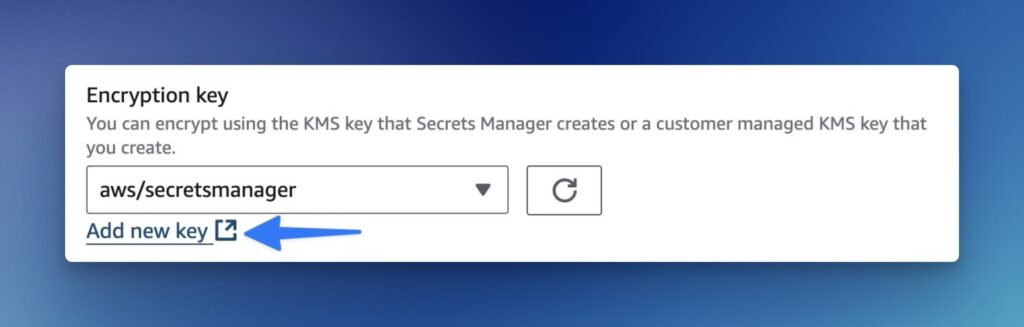Creating a new KMS key for a secret